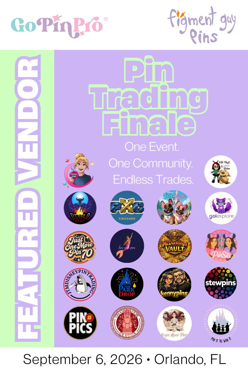 Pin Trading Finale flyer — September 6, 2026 in Orlando, FL. Just One More Pin 70 is a Featured Vendor.